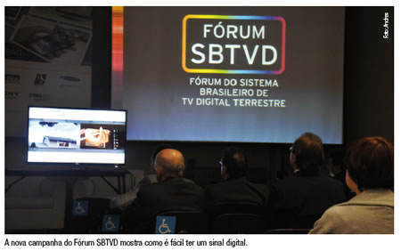 A nova campanha do Fórum SBTVD mostra como é fácil ter um sinal digital